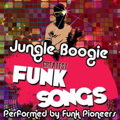  “Jungle Boogie” 探索Funk音樂的原始力量